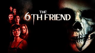 🩸 The 6th Friend (2016) | Full Slasher SUSPENSE Movie 🩸