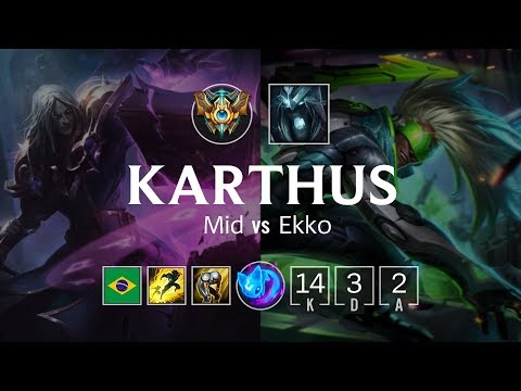 Karthus Mid vs Ekko - BR Challenger Patch 8.20