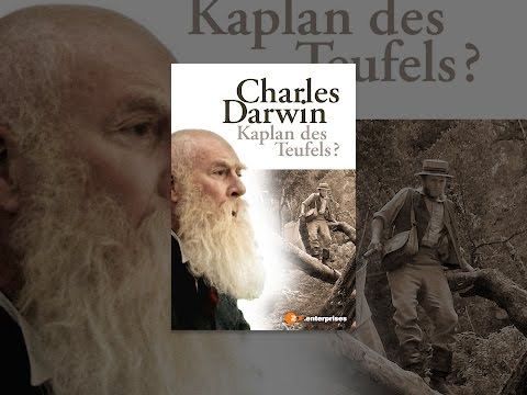 Charles Darwin - Kaplan des Teufels?
