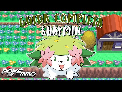 Come TROVARE e CATTURARE SHAYMIN | PokéMMO ITA