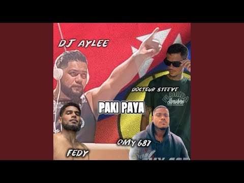 OMY & FEDY (PAKI PAYA (AYLEE x Dr STEEVE) (feat. AYLEE & Dr STEEVE)
