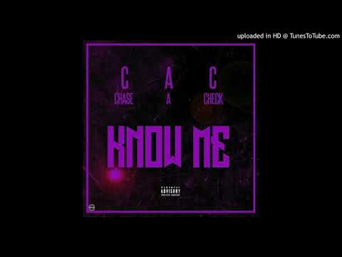 CAC (CHASE A CHECK) - Know Me (CAC KASH ft. Yung Vedo) (Official Audio)