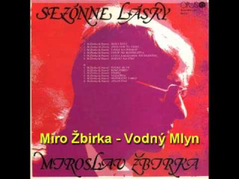 Miro zbirka - Vodny mlyn