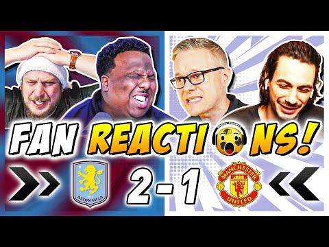 Man United Fans FUMING 🤬 Reactions to Aston Villa 2-1 Man United | Premier League Fan Reactions
