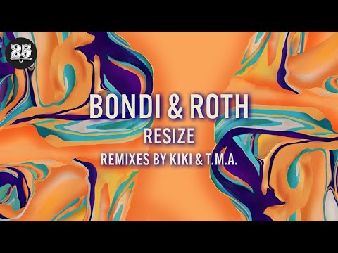 BONDI, ROTH - Resize ( Kiki Remix) [Bar25-123]