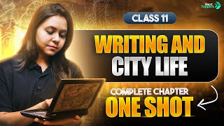 Introduction to World History: Writing and City Life One Shot | NCERT Class 11 Chapter -1