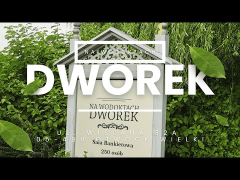 Dworek na Wodoktach 2026 – Sala Weselna w Otwocku Wielkim pod Warszawą