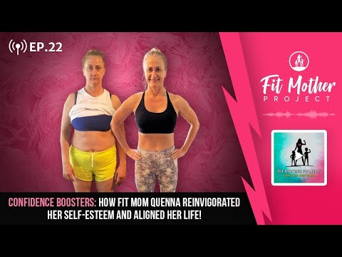 FMP Podcast Ep.22 - Confidence Boosters: How Quenna Reinvigorated Her Self-Esteem With The FMP!