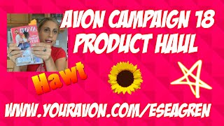Avon Campaign 18 2019 Product Haul