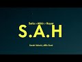 SAH - Sarah Suhairi, Alfie Zumi (Lirik)