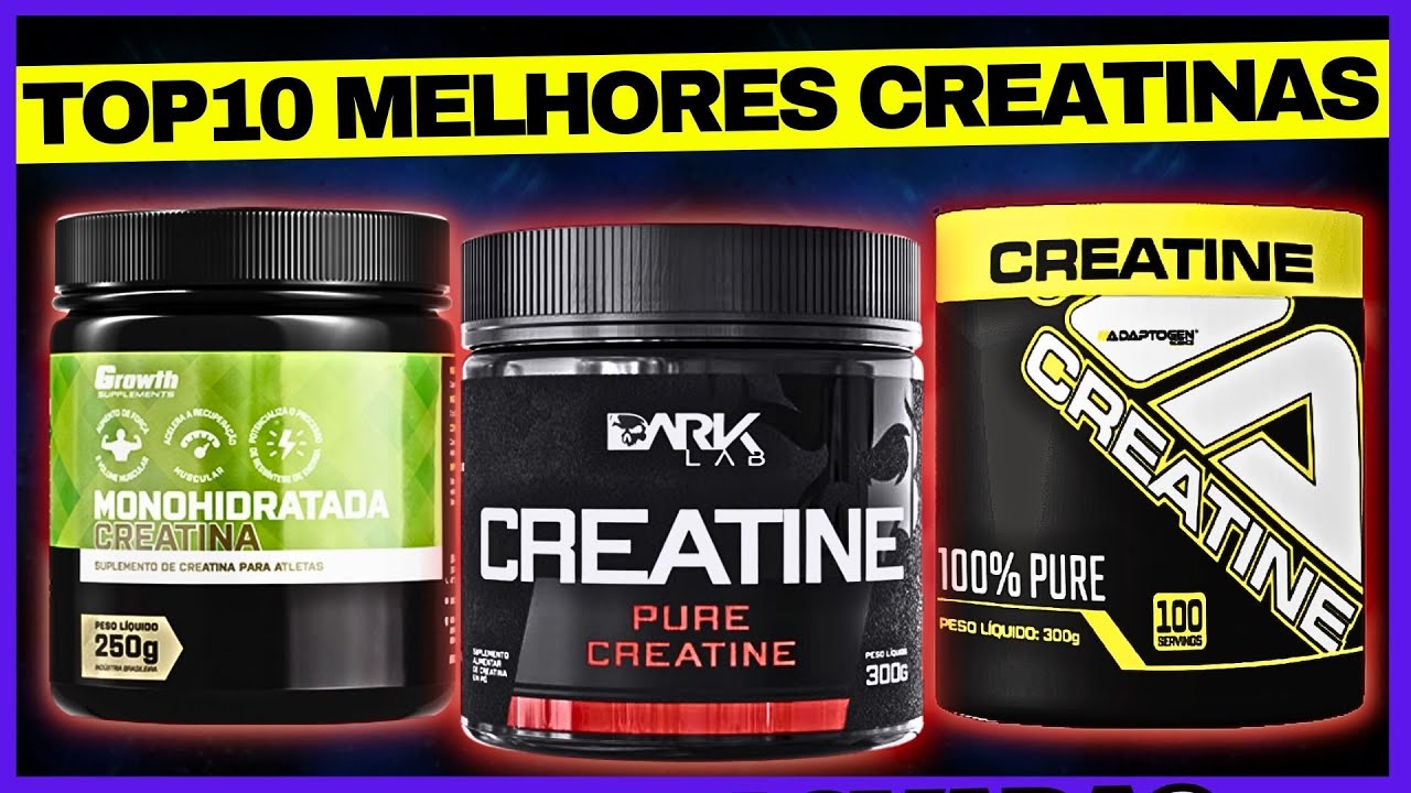 🥇MELHOR CREATINA DE 2023 TOP 10 MELHORES CREATINAS 100% PURA COM MELHOR CUSTO BENEFÍCIO!!!