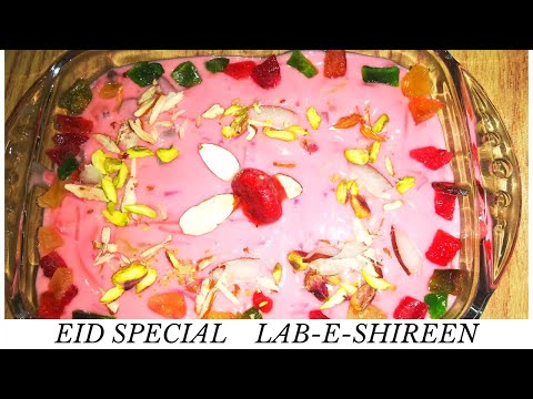 Lab-e-Shireen | Eid Special Recipe Creamy Yummy lab-e-Shireen | Hameeda ka kitchen.