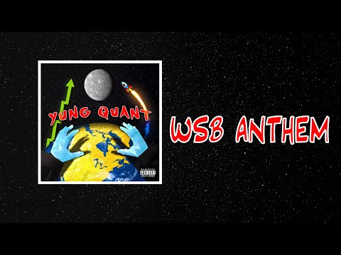 Yung Quant - WSB Anthem feat. JPOW (Official Audio)