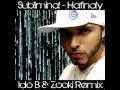 Subliminal - Hafinaly (Ido B & Zooki Remix) 