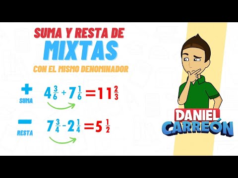 SUMA Y RESTA DE  FRACCIONES  MIXTAS CON EL  MISMO DENOMINADOR super facil - Para principiantes