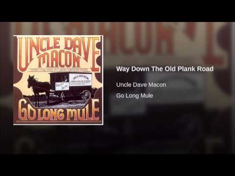 Video thumbnail for Way Down the Old Plank Road