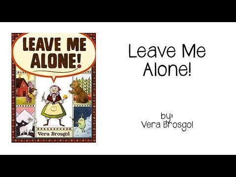 Leave Me Alone video