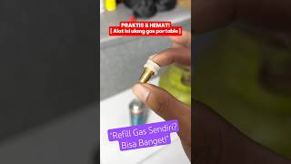 Download lagu Alat Isi Ulang Gas Portable | Mudah, Aman & Praktis! mp3