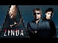 Zinda Full Action Movie 4K ज़िंदा पूरी हिंदी मूवी 2006 Sanjay 