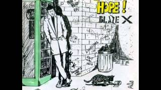 Blaze X   some hope