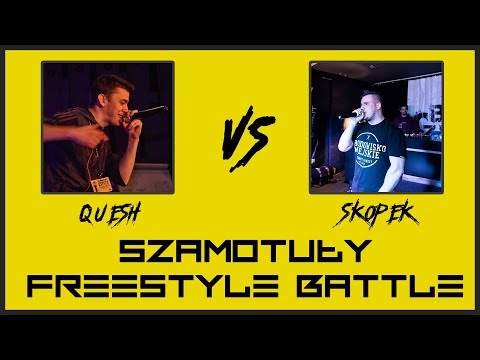 QUESH vs SKOPEK (Grupa C) - Bitwa o Szamotuły - Szamotuły Freestyle Battle