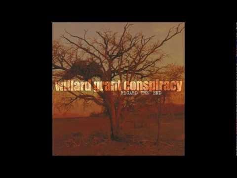 Willard Grant Conspiracy - Ghost Of The Girl In The Well