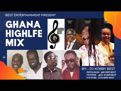 Ghana Highlife Mix  ( ft. Daddy Lumba, Kojo Antwi, Daasebre Dwamena, Ofori Amponsah,  and many more