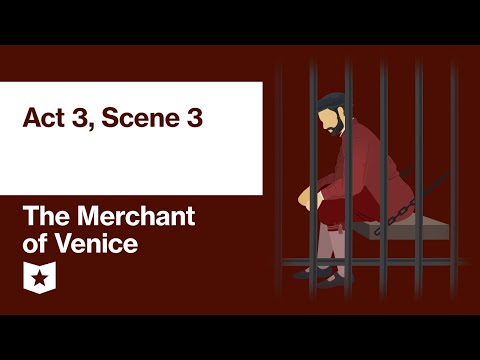 The Merchant of Venice by William Shakespeare | Act 3, Scene 3