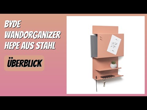BEWERTUNG (2026): byde Wandorganizer Hepe aus Stahl. Infos