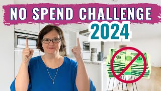 Crushing The No Spend Challenge: 10 Top Tips