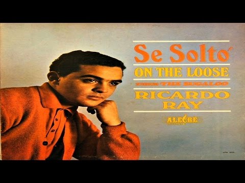 Guaguanco En Jazz - RICHIE RAY (CANTA CHIVIRICO DAVILA - ALBUM: SE SOLTO - AÑO 1966)
