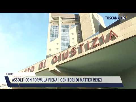 2022-10-19 FIRENZE - ASSOLTI CON FORMULA PIENA I GENITORI DI MATTEO RENZI