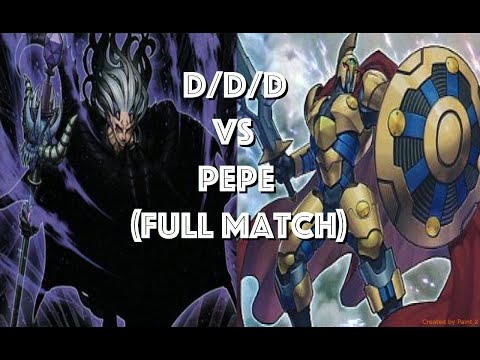 Yu-Gi-Oh PePe Vs D/D/D - Full Match (December 2015)
