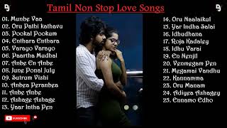 Tamil Love Hits Nonstop Love Mix Best Of Tamil Love Songs Tamil Melody Hits Nonstop Melody DJ Beast