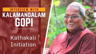 Kalamandalam Gopi on his initiation to Kathakali: An interview with Raghu P.