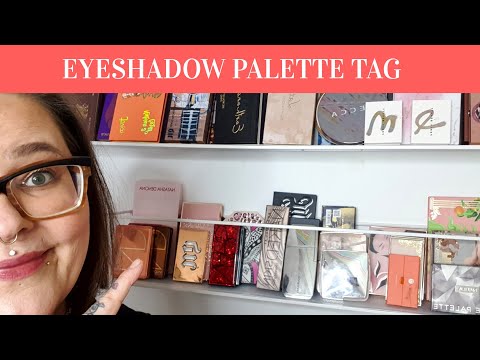 EYESHADOW PALETTE TAG | 2020