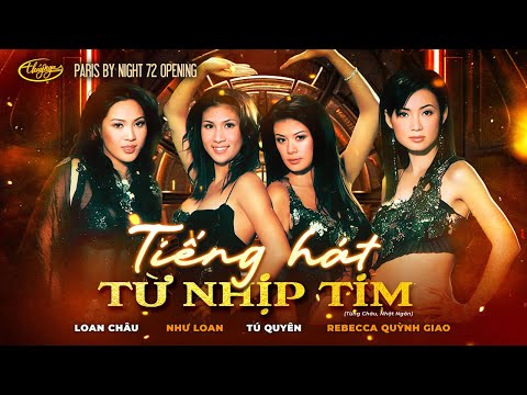 PBN 72 Opening | Tiếng Hát Từ Nhịp Tim - Tú Quyên, Loan Châu, Như Loan, Rebecca Quỳnh Giao