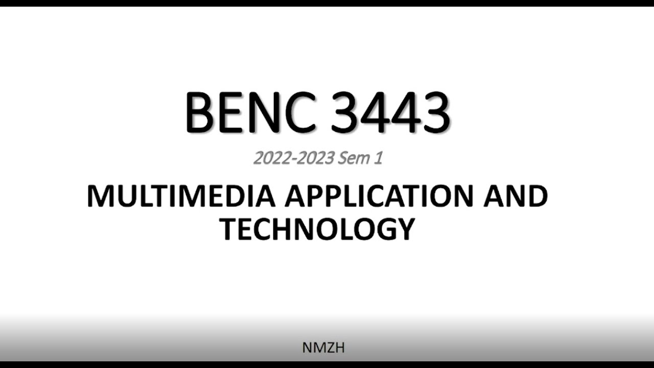 Introduction to Multimedia Technology and Applications