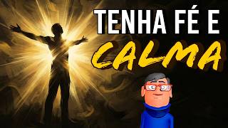 TENHA CALMA E FÉ NESTA NOITE - Minuto Reflexão