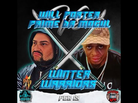 Will Porter vs Prime The Mogul
