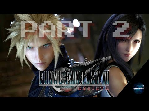 FINAL FANTASY 7 REBIRTH PS5 Gameplay Walkthrough Part 2 / 4k 60fps