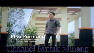 Download lagu Lagu Minang Riko Permana ~ Musik Minang mp3 Download lagu Lagu Minang Riko Permana ~ Musik Minang mp3