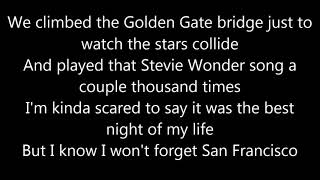 Galantis feat. Sofia Carson - San Francisco LYRICS