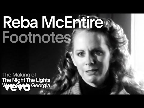 Reba McEntire - The Making of 'The Night the Lights Went Out in Georgia' | Vevo Footnotes