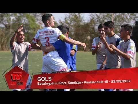 GOLS - Botafogo 2 x 1 Portuguesa Santista - Paulista Sub-15 - 23/09/2017