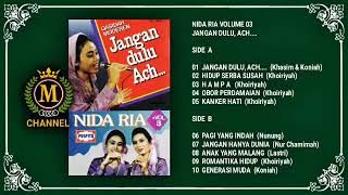 Download lagu JANGAN DULU, ACH... sebelum di-حلال-in dalam NIDA RIA VOLUME 03 (FULL ALBUM) mp3