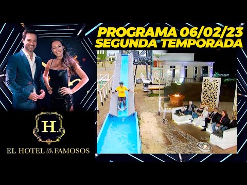 EL HOTEL DE LOS FAMOSOS - Segunda temporada - Programa 06/02/23