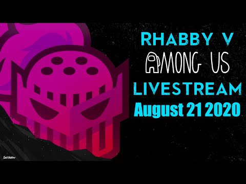 Rhabby_v - Among Us w/ Mr. Fruit, BlueWestlo, Ohmwrecker, Datto, Versus + (Livestream Aug 21 2020)