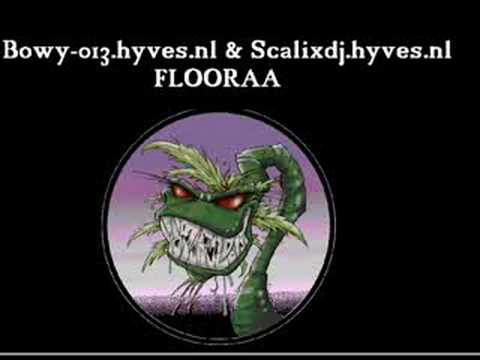 Bowy & Scalix - Flooraa (Original Mix)