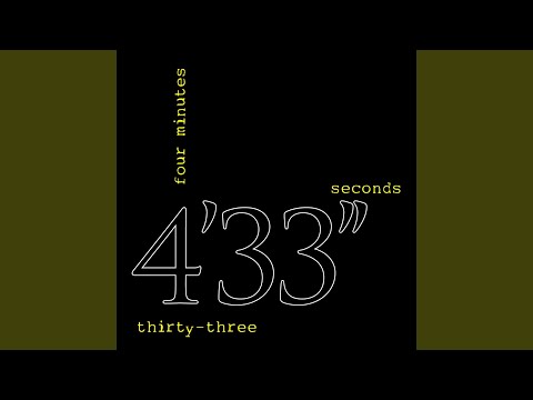 Video thumbnail for 4'33"